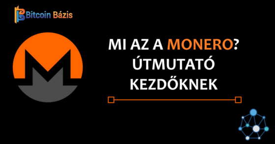 Mi a Monero? Útmutató kezdőknek