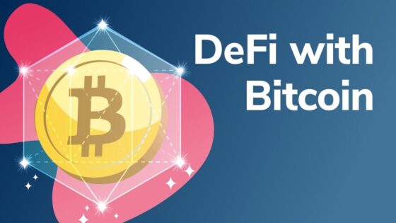 A Bitcoin blokklánc meghódíthatja a DeFi ökoszisztémát