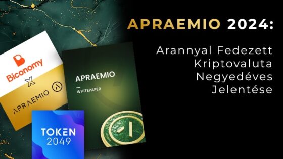 Apraemio 2024 Negyedéves Jelentés – Q1: Az arannyal fedezett kriptovaluta új csúcsokat ostromol