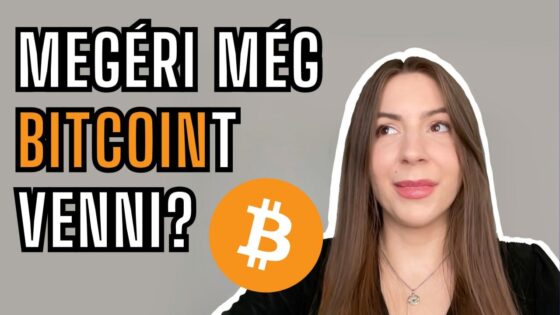 Kripto Tudástár #2: Érdemes még bitcoint venni?